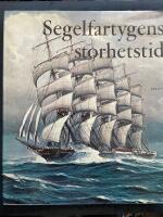 Segelfartygens storhetstid