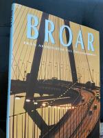 Broar - fr&aring;n akvedukter till &Ouml;resundsbron