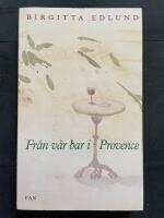 Fr&aring;n v&aring;r bar i Provence