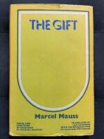  The Gift: The Form and Reason for Exchange in Archaic Societies 