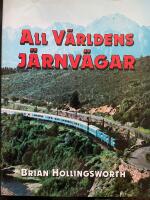 All v&auml;rldens j&auml;rnv&auml;gar
