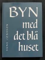 Byn med det bl&aring; huset