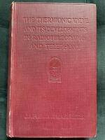 The Thermionic Valve and Its Developments in Radiotelegraphy and Telephony