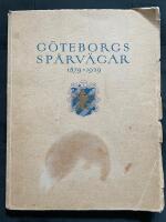 G&ouml;teborgs sp&aring;rv&auml;gar 1879 - 1929