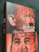 Den blodiga jorden - Europa mellan Hitler och Stalin