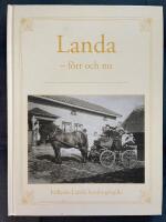 Landa - f&ouml;rr och nu