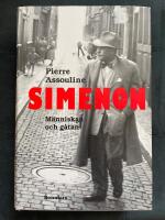 Simenon : m&auml;nniskan och g&aring;tan