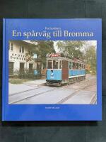 En sp&aring;rv&auml;g till Bromma