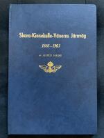 Skara-Kinnekulle-V&auml;nerns J&auml;rnv&auml;g 1886-1903 (Bibliofilupplaga)