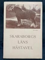 Historisk &ouml;versikt av Skaraborgs L&auml;ns h&auml;stavel