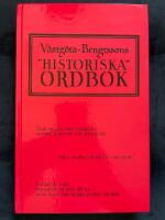 V&auml;stg&ouml;ta-Bengtssons "historiska" ordbok