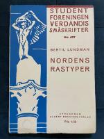 Nordens rastyper. Geografi och historia.