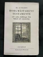 Borgm&auml;starens testamente och andra skildringar fr&aring;n boksal och sommar&auml;ng