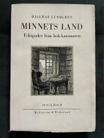 Minnets land. Eskapader fr&aring;n bok-kammaren