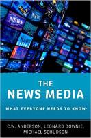 The News Media - What Everyone Needs to Know