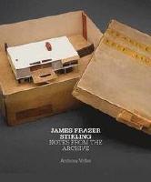 James Frazer Stirling Notes from the Archive