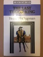 The Last Tudor King : A study of Edward VI