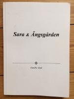 Sara & &Auml;ngsg&aring;rden