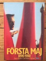 F&ouml;rsta maj 1890-1980
