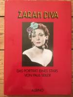 Zarah Diva. Das Portr&auml;t eines Stars
