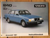 Instruktionsbok Volvo 240-serien och GLT 4 cyl. årsmodell 1981