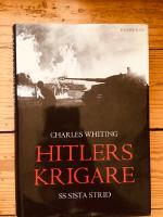 Hitlers krigare : SS sista strid