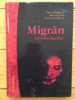 Migr&auml;n - Kliniska aspekter