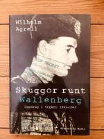 Skuggor runt Wallenberg : uppdrag i Ungern 1943-45