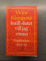 Intill slutet vill jag vittna