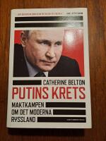 Putins krets : maktkamp om det moderna Ryssland