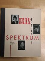 Spektrum : den svenska drömmen - tidskrift och förlag i 1930-talets kultur