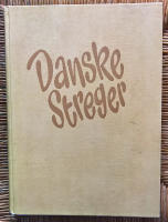 Danske streger. Dansk humoristisk Tegnekunst gennem 100 Aar. Bildredakt&ouml;r. Harald H. Lund og Georg Ursin