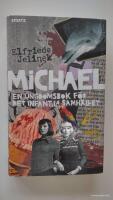 Michael : en ungdomsbok f&ouml;r det infantila samh&auml;llet