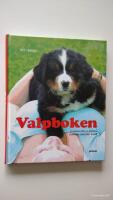 Valpboken : grunden f&ouml;r en positiv samvaro med din hund