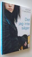 Det jag inte s&auml;ger