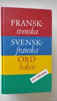 Fransk-svenska Svensk-franska ordboken