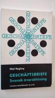 Gesch&auml;ftsbriefe. Svensk &ouml;vers&auml;ttning.