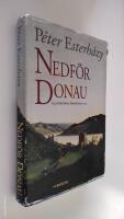 Nedf&ouml;r Donau eller Grevinnan Hahn-Hahns blick