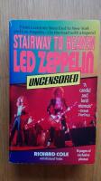 Stairway to Heaven: Led Zeppelin Uncensored