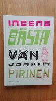 Ingens b&auml;sta v&auml;n