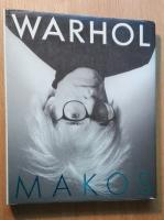 Warhol by Makos. A personal photographic memoir.