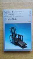 Klassiker des modernen M&ouml;beldesign : Otto Wagner, Adolf Loos, Josef Hoffmann, Koloman Moser