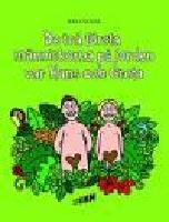 De tv&aring; f&ouml;rsta m&auml;nniskorna p&aring; jorden var Hans och Greta