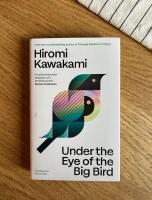 Under the eye of the big bird - a novel