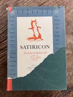 Satiricon : de elaka b&ouml;ckernas bok
