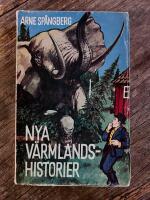 Nya v&auml;rmlandshistorier