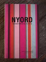 Nyord i svenskan fr&aring;n 40-tal till 80-tal