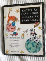 Katter &auml;r fr&aring;n Venus, hundar &auml;r fr&aring;n Mars