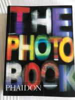 The photography book (The Photo Book)