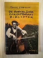 De bortgl&ouml;mda f&ouml;rfattarnas bibliotek